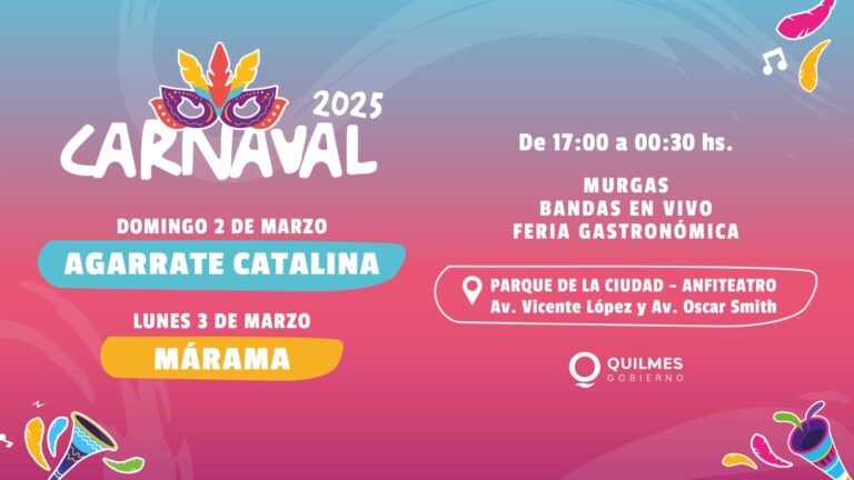 Quilmes vivirá el gran cierre del Carnaval 2025 con la presencia de Márama